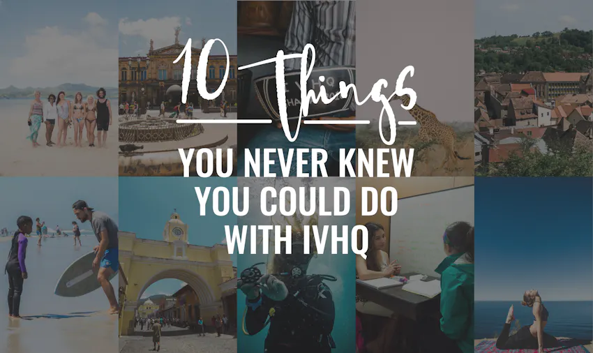 Ten things you never knew you could do with IVHQ