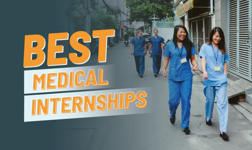 Top Medical Internship Opportunities Abroad in 2026 & 2027 International Volunteer HQ