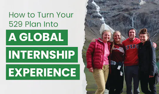 SUU university students in Peru, semester abroad volunteer program with IVHQ; with the text How to Turn Your 529 Plan Into a Global Volunteer Experience