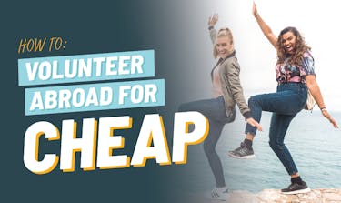 How To Volunteer Abroad For Cheap with IVHQ
