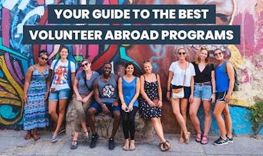 Best Volunteer Abroad Programs in 2026 & 2027 with IVHQ