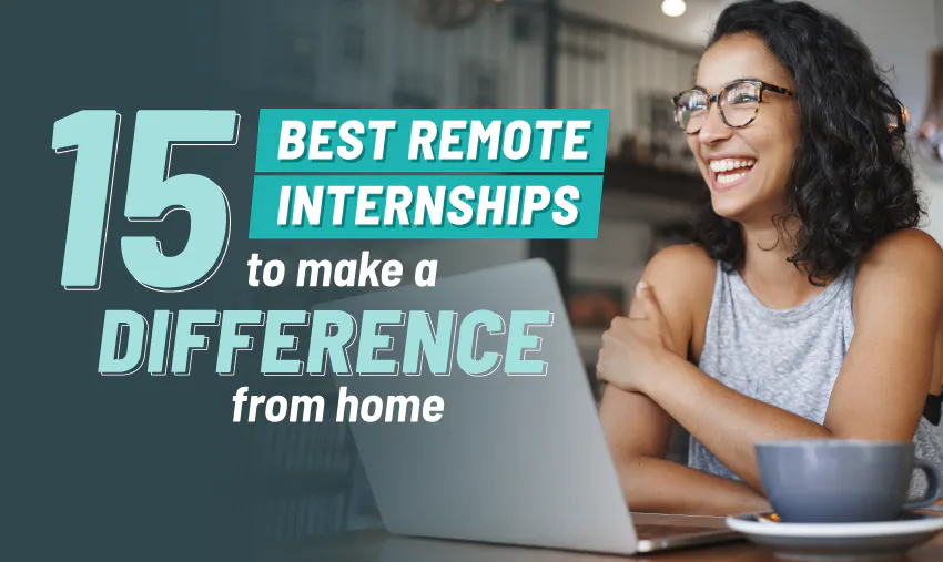 Best Remote Internships to Make a Difference From Home with Intern Abroad HQ.
