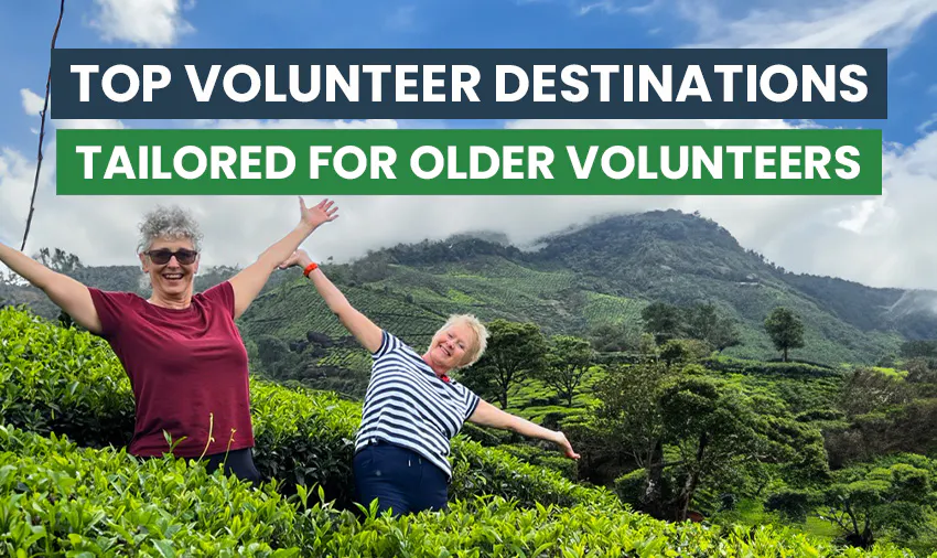 Top Volunteer Destinations Tailored for Older Volunteers with IVHQ